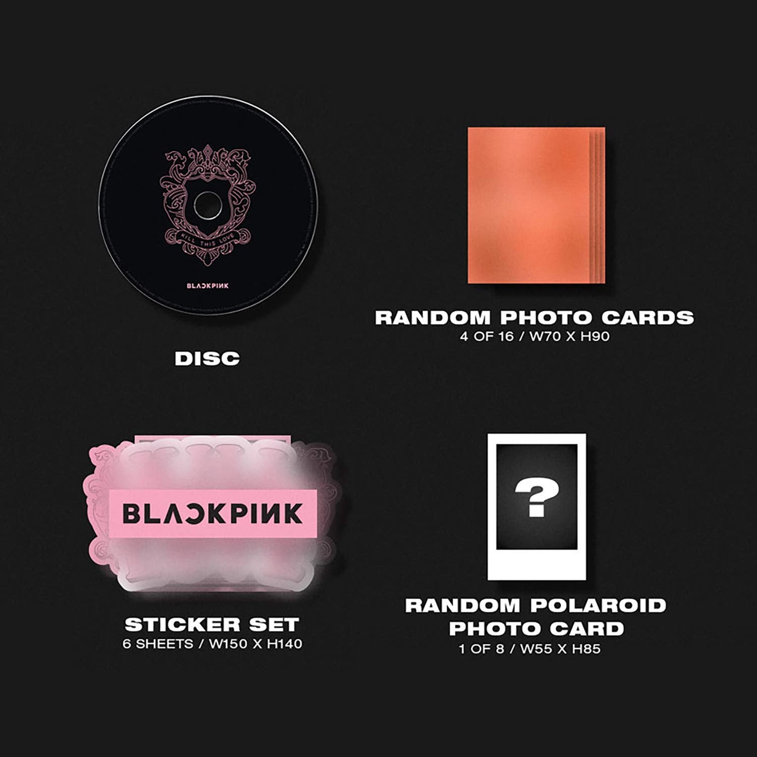 BLACKPINK – Kill This Love (Black Version) 2nd Mini Album (CD + Photobook + Extras)
