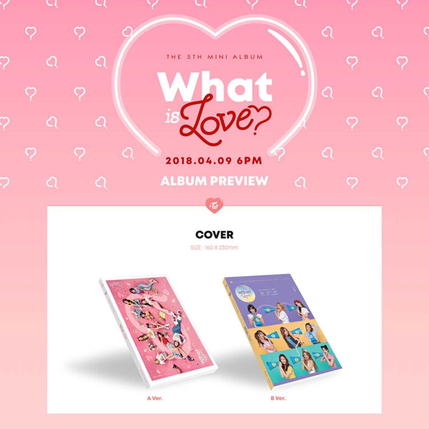 TWICE – What is Love? (5th Mini Album, Random Ver.)